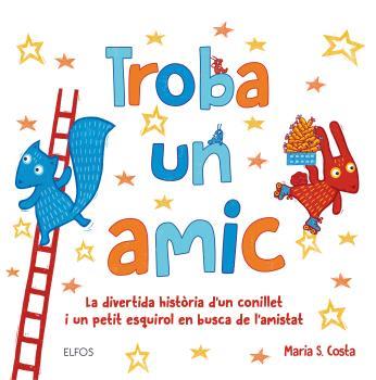 TROBA UN AMIC | 9788416965106 | COSTA, MARIA | Galatea Llibres | Llibreria online de Reus, Tarragona | Comprar llibres en català i castellà online