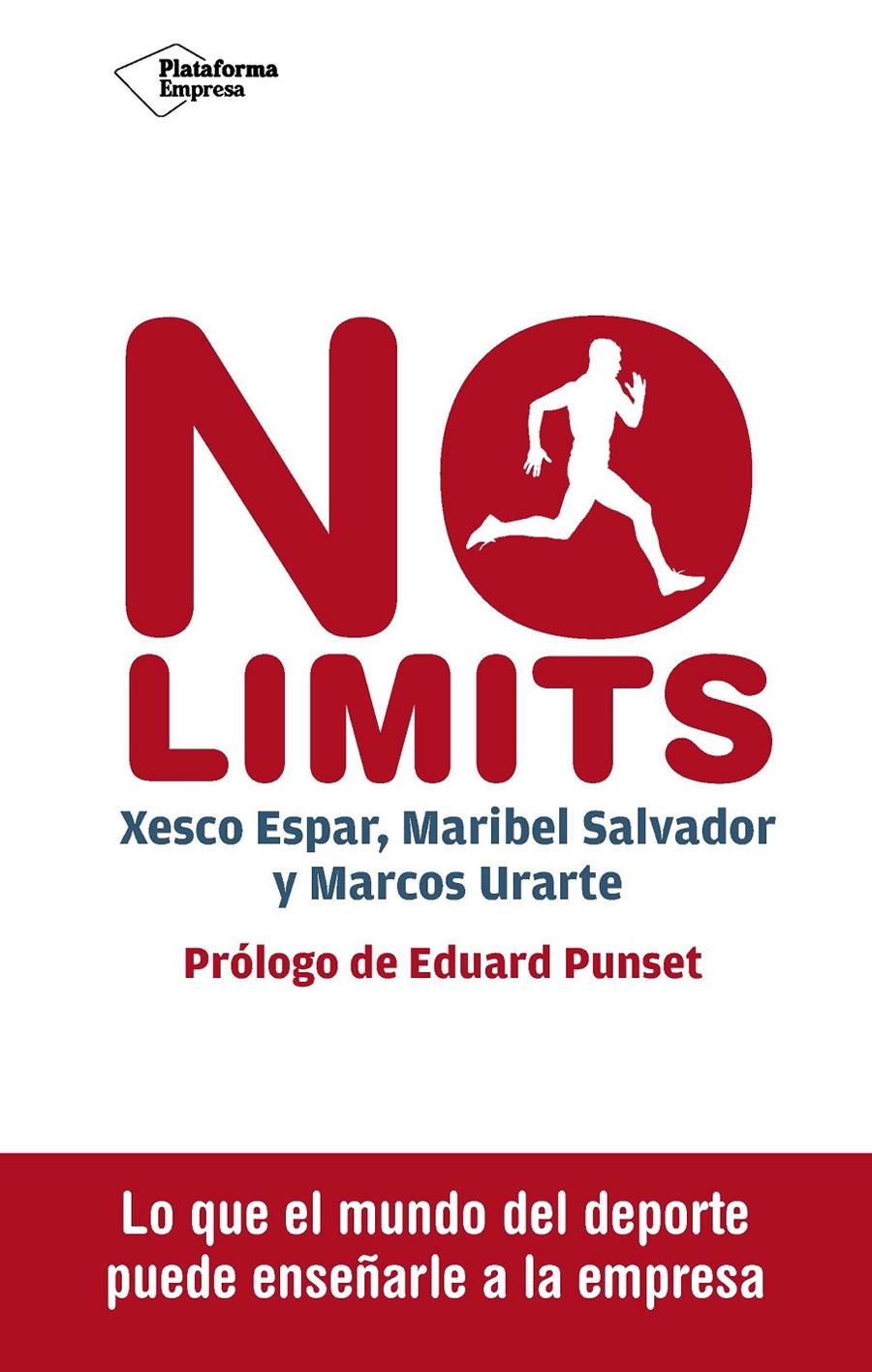 NO LIMITS | 9788416620098 | ESPAR, XESCO / SALVADOR, MARIBEL / URARTE, MARCOS | Galatea Llibres | Llibreria online de Reus, Tarragona | Comprar llibres en català i castellà online