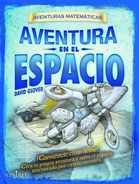 AVENTURA EN EL ESPACIO | 9788497545662 | GLOVER, DAVID | Galatea Llibres | Llibreria online de Reus, Tarragona | Comprar llibres en català i castellà online