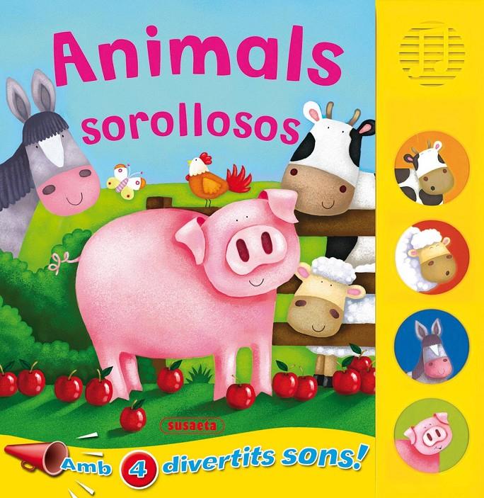 ANIMALS SOROLLOSOS | 9788467702736 | SUSAETA, EQUIPO | Galatea Llibres | Llibreria online de Reus, Tarragona | Comprar llibres en català i castellà online