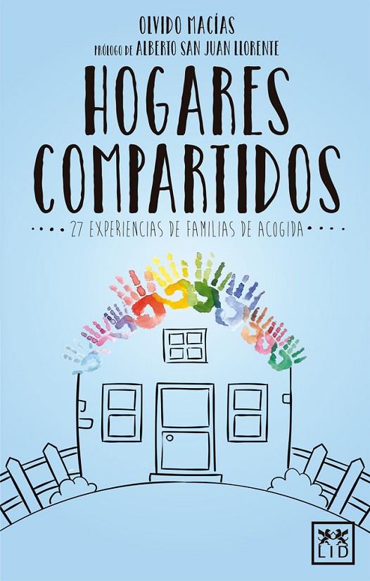 HOGARES COMPARTIDOS | 9788416894802 | MACÍAS, OLVIDO | Galatea Llibres | Llibreria online de Reus, Tarragona | Comprar llibres en català i castellà online