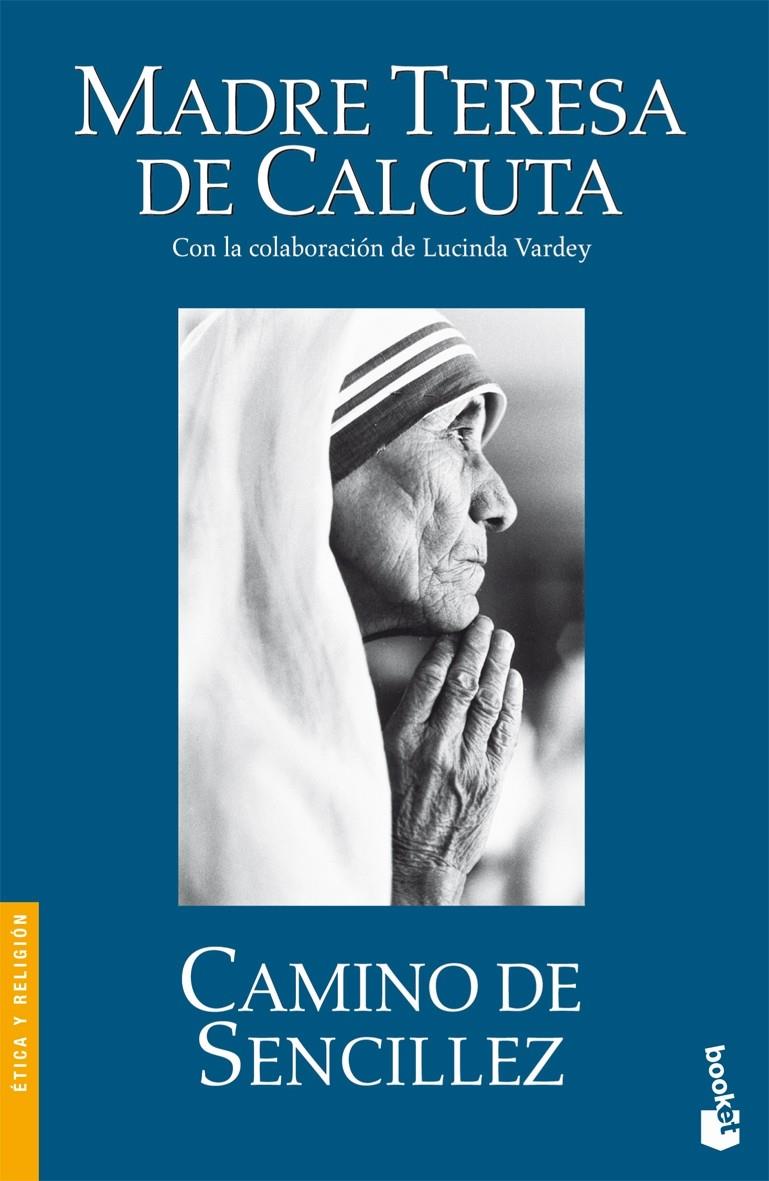 CAMINO DE SENCILLEZ | 9788408076575 | MADRE TERESA DE CALCUTA | Galatea Llibres | Llibreria online de Reus, Tarragona | Comprar llibres en català i castellà online