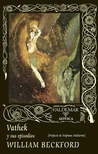 VATHEK Y SUS EPISODIOS | 9788477028130 | BECKFORD, WILLIAM | Galatea Llibres | Llibreria online de Reus, Tarragona | Comprar llibres en català i castellà online