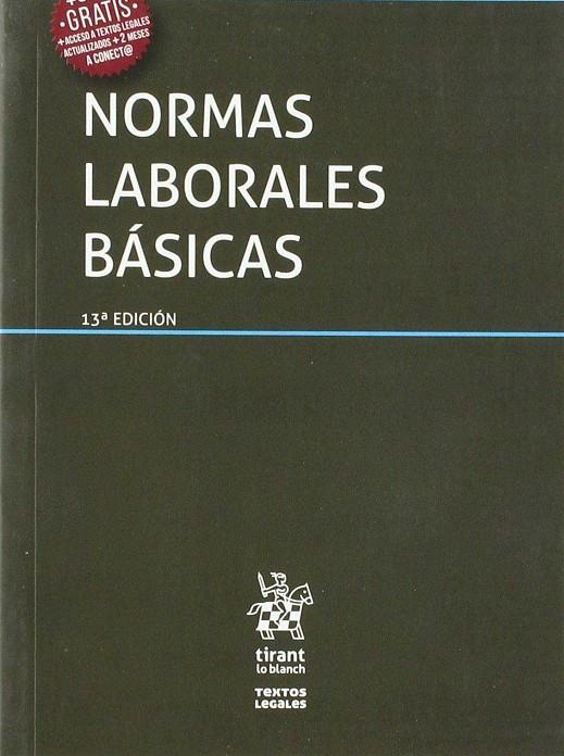 NORMAS LABORABLES BASICAS 13ª ED 2018 | 9788491906681 | GOERLICH PESET, JOSE MARÍA/Y OTROS | Galatea Llibres | Llibreria online de Reus, Tarragona | Comprar llibres en català i castellà online