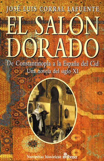 SALON DORADO, EL | 9788435006484 | CORRAL LAFUENTE, JOSE LUIS | Galatea Llibres | Llibreria online de Reus, Tarragona | Comprar llibres en català i castellà online