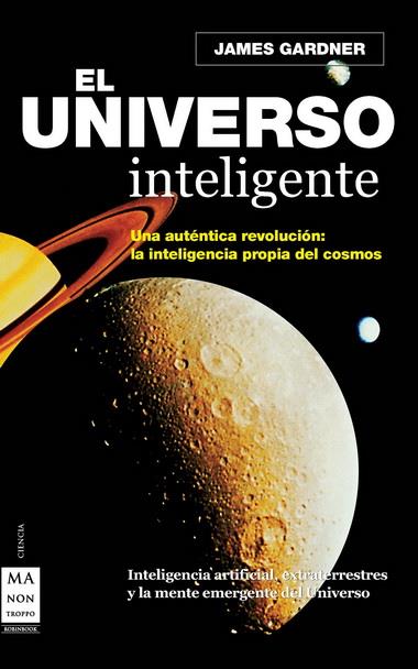 EL UNIVERSO INTELIGENTE | 9788496924574 | GARDNER, JAMES | Galatea Llibres | Llibreria online de Reus, Tarragona | Comprar llibres en català i castellà online