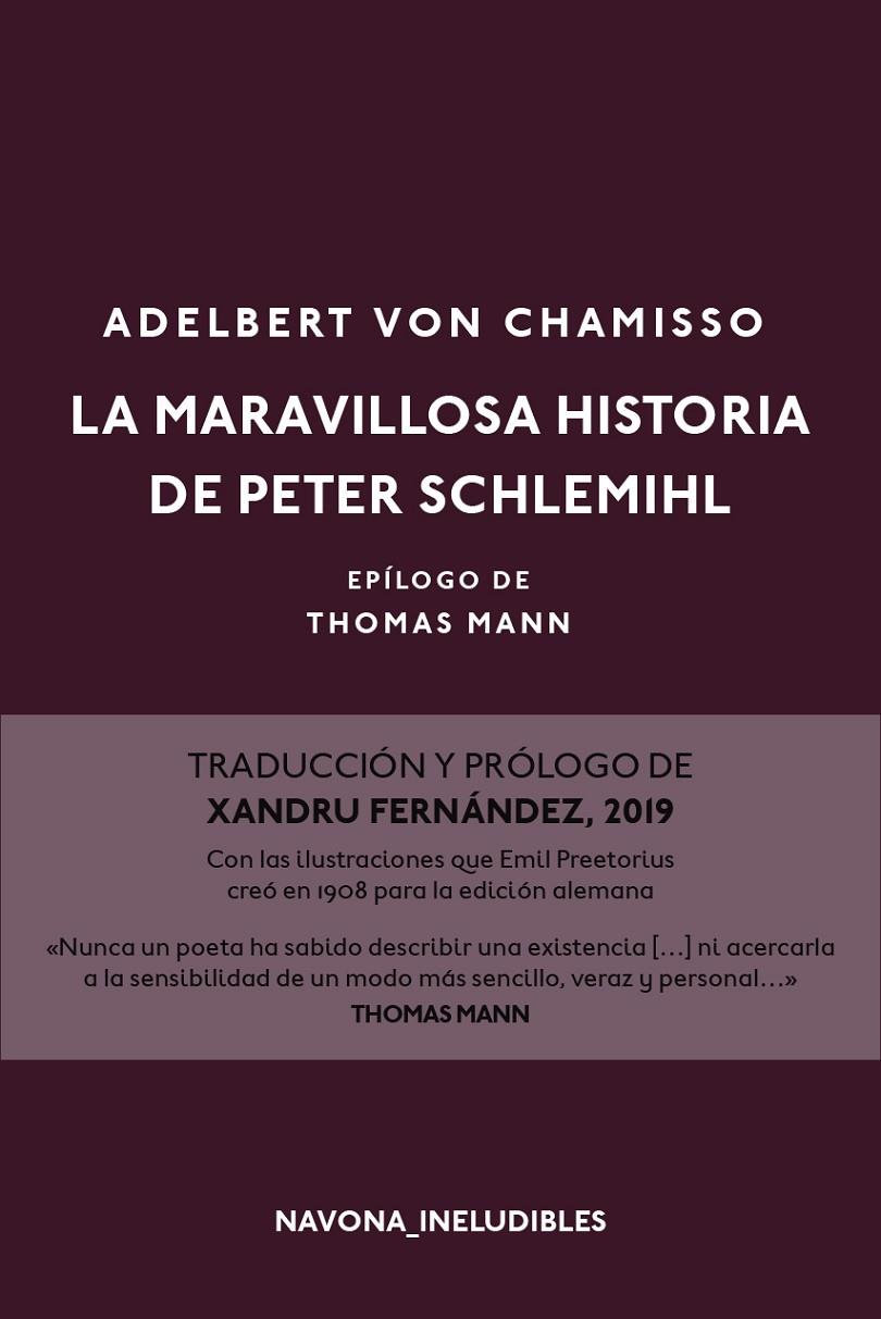 LA MARAVILLOSA HISTORIA DE PETER SCHLEMIHL | 9788417181826 | VON CHAMISSO, ADELBERT | Galatea Llibres | Librería online de Reus, Tarragona | Comprar libros en catalán y castellano online