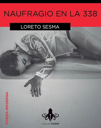 NAUFRAGIO EN LA 338 | 9788415786511 | SESMA, LORETO | Galatea Llibres | Llibreria online de Reus, Tarragona | Comprar llibres en català i castellà online