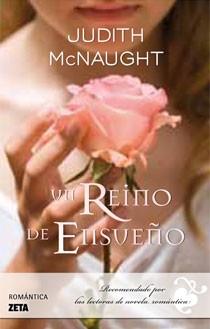 REINO DE ENSUEÑO, UN | 9788498722468 | MCNAUGHT, JUDITH | Galatea Llibres | Llibreria online de Reus, Tarragona | Comprar llibres en català i castellà online