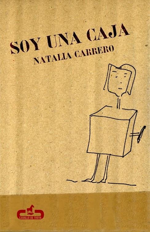 SOY UNA CAJA | 9788496594258 | CARRERO, NATALIA | Galatea Llibres | Llibreria online de Reus, Tarragona | Comprar llibres en català i castellà online