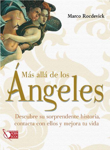 MAS ALLA DE LOS ANGELES.       UNIVERSUM | 9788499171067 | ROCDEVICK, MARCO | Galatea Llibres | Llibreria online de Reus, Tarragona | Comprar llibres en català i castellà online