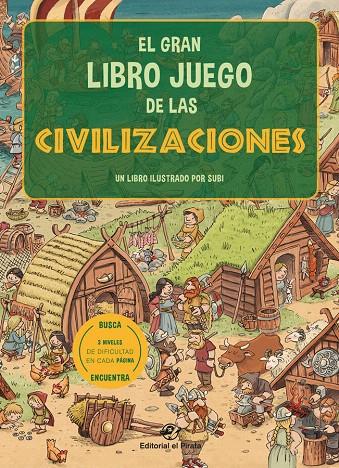 EL GRAN LIBRO JUEGO DE LAS CIVILIZACIONES | 9788417210816 | SUBIRANA QUERALT, JOAN | Galatea Llibres | Llibreria online de Reus, Tarragona | Comprar llibres en català i castellà online