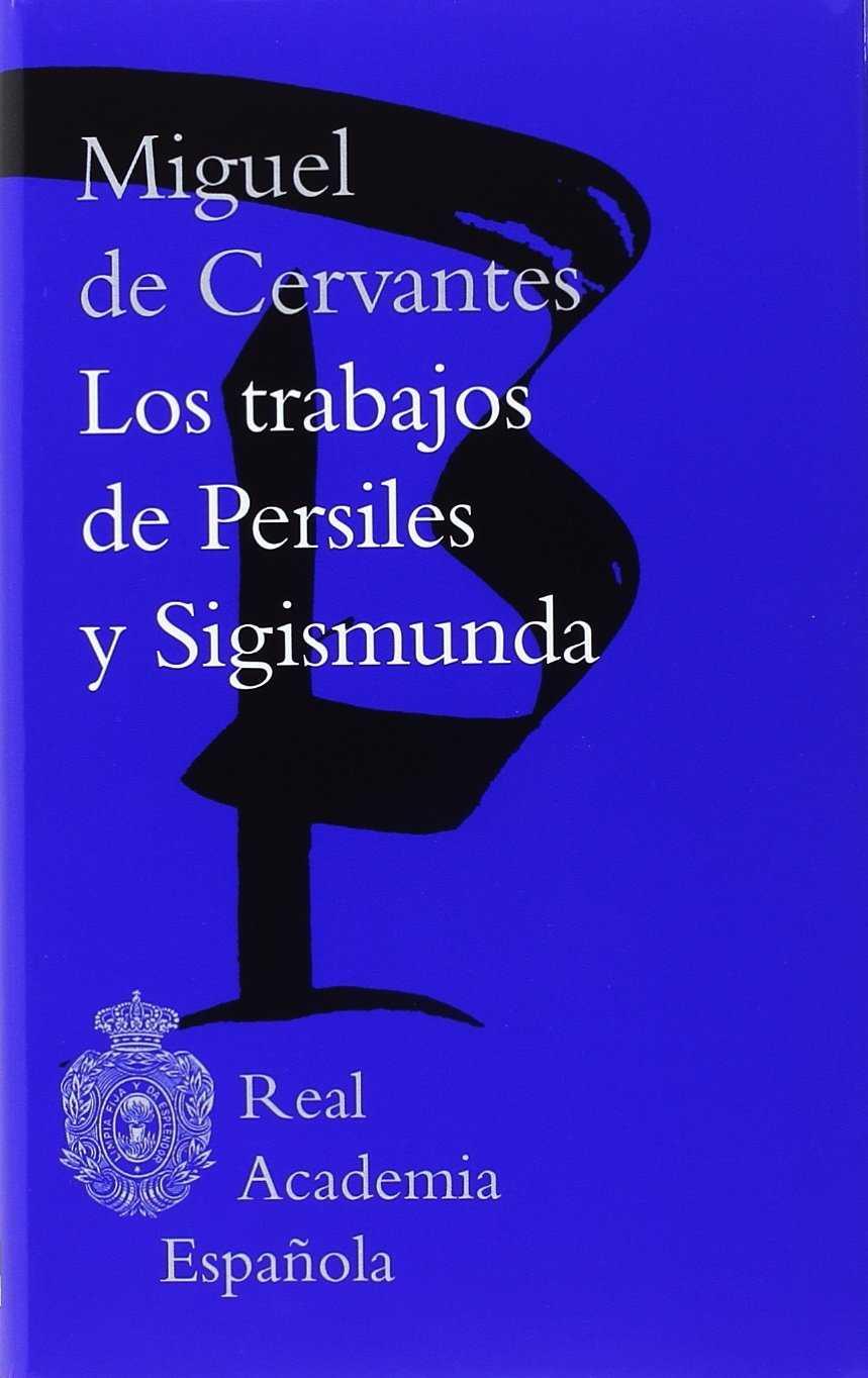 LOS TRABAJOS DE PERSILES Y SIGISMUNDA | 9788467051605 | CERVANTES, MIGUEL DE | Galatea Llibres | Librería online de Reus, Tarragona | Comprar libros en catalán y castellano online