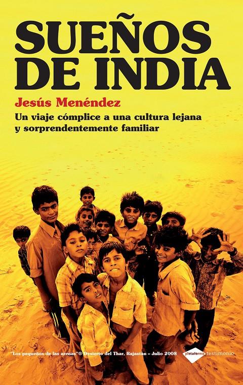 SUEÑOS DE INDIA | 9788415115106 | MENÉNDEZ, JESUS | Galatea Llibres | Llibreria online de Reus, Tarragona | Comprar llibres en català i castellà online