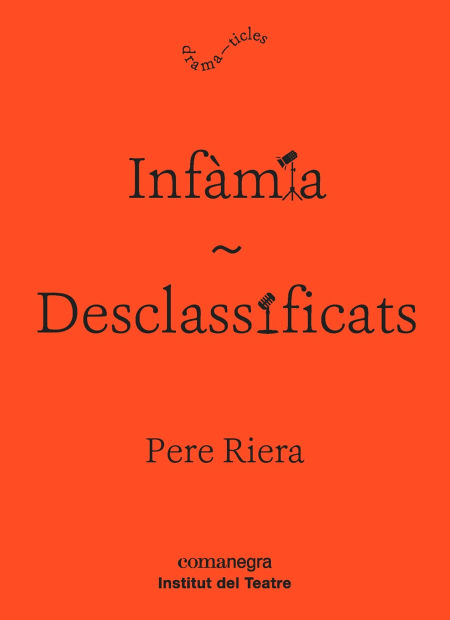 INFàMIA / DESCLASSIFICATS | 9788416605927 | RIERA, PERE | Galatea Llibres | Librería online de Reus, Tarragona | Comprar libros en catalán y castellano online