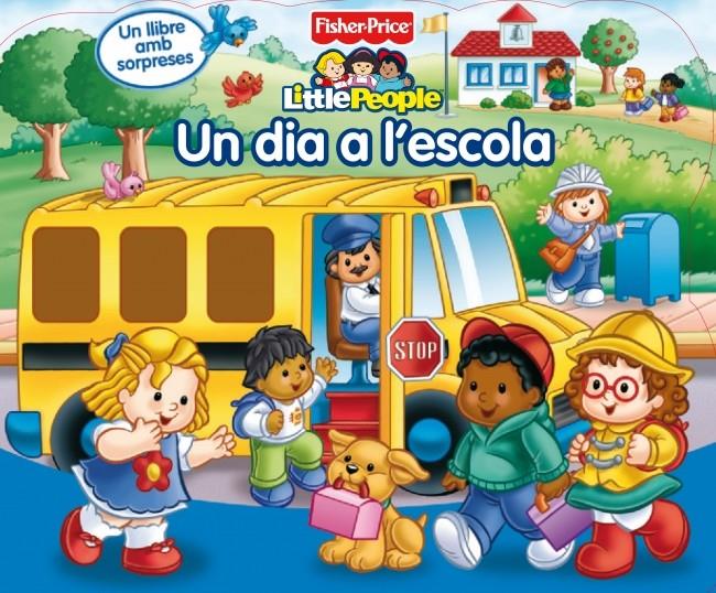 DIA A L'ESCOLA, UN. FISHER PRICE | 9788448831639 | MATTEL | Galatea Llibres | Librería online de Reus, Tarragona | Comprar libros en catalán y castellano online