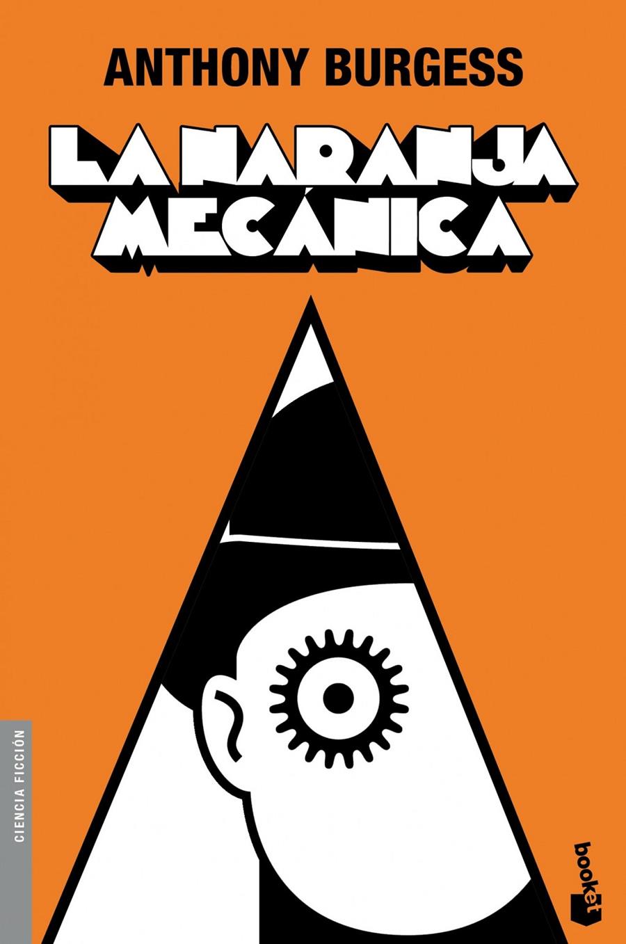 NARANJA MECÁNICA | 9788445078822 | BURGESS, ANTHONY | Galatea Llibres | Librería online de Reus, Tarragona | Comprar libros en catalán y castellano online