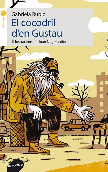 EL COCODRIL D'EN GUSTAU | 9788416844128 | RUBIO MÁRQUEZ, GABRIELA | Galatea Llibres | Llibreria online de Reus, Tarragona | Comprar llibres en català i castellà online