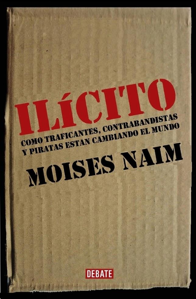 ILICITO | 9788483066584 | NAIM, MOISES | Galatea Llibres | Librería online de Reus, Tarragona | Comprar libros en catalán y castellano online