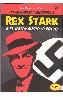 INCREIBLES AVENTURAS DE REX STARK Y EL HOLOCAUSTO  SECRETO, | 9788496422094 | TORRE, JUAN MIGUEL DE LA | Galatea Llibres | Llibreria online de Reus, Tarragona | Comprar llibres en català i castellà online