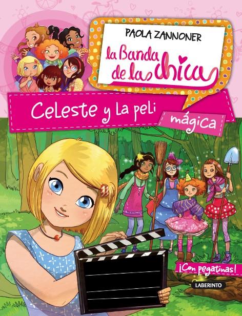 CELESTE Y LA PELI MÁGICA | 9788484837954 | ZANNONER, PAOLA | Galatea Llibres | Llibreria online de Reus, Tarragona | Comprar llibres en català i castellà online