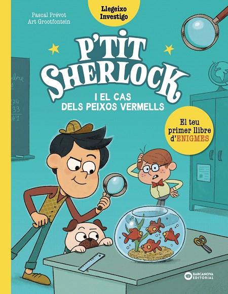 P'TIT SHERLOCK: EL CAS DELS PEIXOS VERMELLS | 9788448959784 | PRÉVOT, PASCAL | Galatea Llibres | Llibreria online de Reus, Tarragona | Comprar llibres en català i castellà online