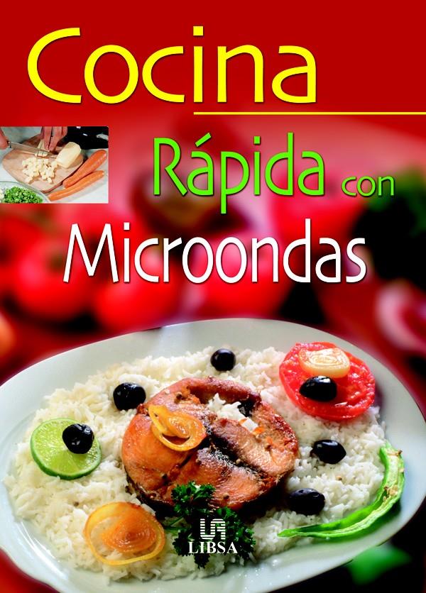 COCINA RAPIDA CON MICROONDAS | 9788466201711 | AAVV | Galatea Llibres | Llibreria online de Reus, Tarragona | Comprar llibres en català i castellà online