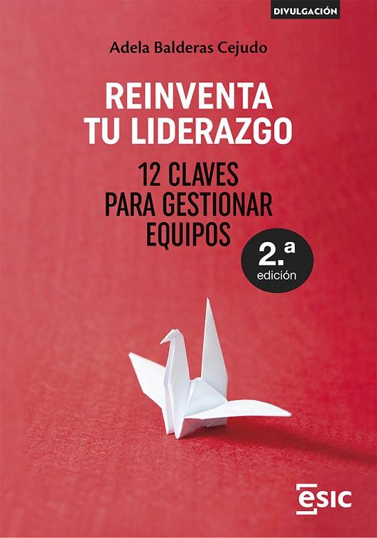 REINVENTA TU LIDERAZGO | 9788411920131 | BALDERAS CEJUDO, ADELA | Galatea Llibres | Llibreria online de Reus, Tarragona | Comprar llibres en català i castellà online