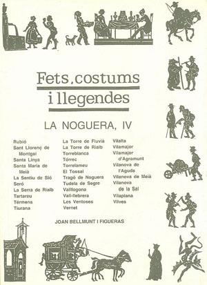 FETS, COSTUMS I LLEGENDES.LA NOGUERA, IV | 9788479354305 | BELLMUNT I FIGUERAS | Galatea Llibres | Librería online de Reus, Tarragona | Comprar libros en catalán y castellano online