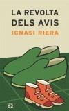 REVOLTA DELS AVIS, LA | 9788429755831 | RIERA, IGNASI | Galatea Llibres | Librería online de Reus, Tarragona | Comprar libros en catalán y castellano online