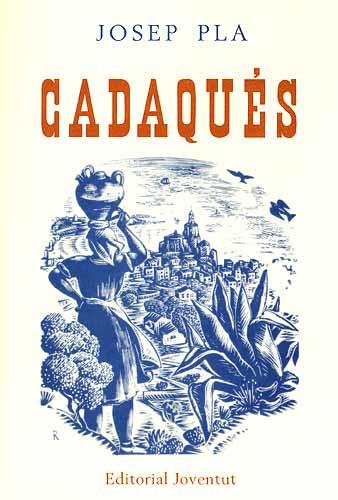 CADAQUES | 9788426109316 | PLA, JOSEP | Galatea Llibres | Llibreria online de Reus, Tarragona | Comprar llibres en català i castellà online