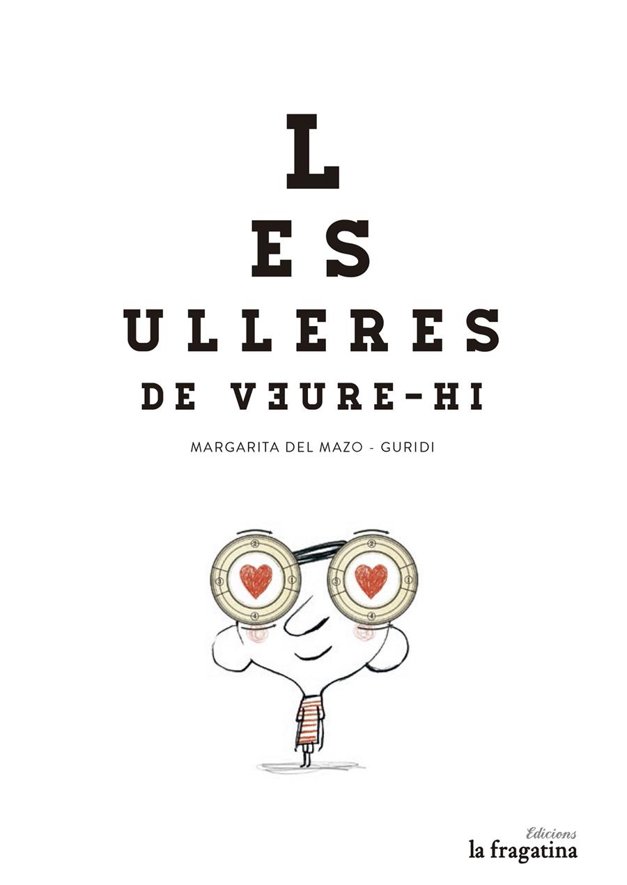 LES ULLERES DE VEURE-HI | 9788494201974 | DEL MAZO, MARGARITA | Galatea Llibres | Llibreria online de Reus, Tarragona | Comprar llibres en català i castellà online