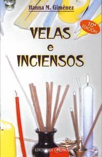 VELAS E INCIENSOS | 9788477202004 | GIMENEZ, HANNA | Galatea Llibres | Llibreria online de Reus, Tarragona | Comprar llibres en català i castellà online