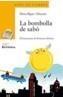 BOMBOLLA DE SABO, LA | 9788448917531 | BIGAS I MAYANS, ELENA/INFANTE, FRANCESC (IL.) | Galatea Llibres | Llibreria online de Reus, Tarragona | Comprar llibres en català i castellà online