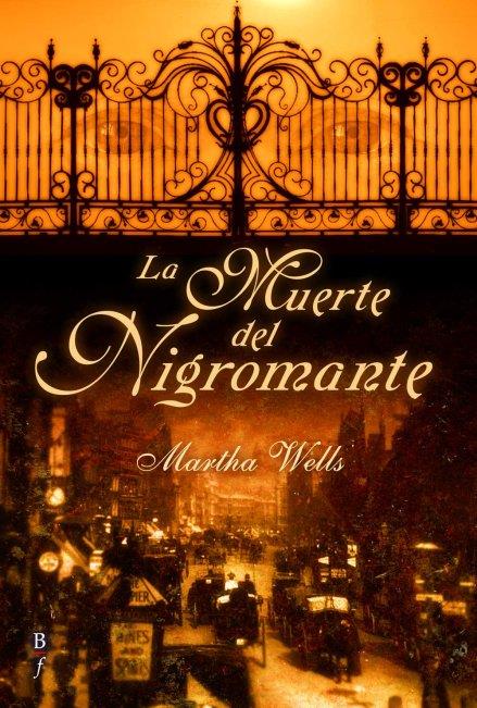 MUERTE DEL NIGROMANTE, LA | 9788496173446 | WELLS, MARTHA | Galatea Llibres | Llibreria online de Reus, Tarragona | Comprar llibres en català i castellà online