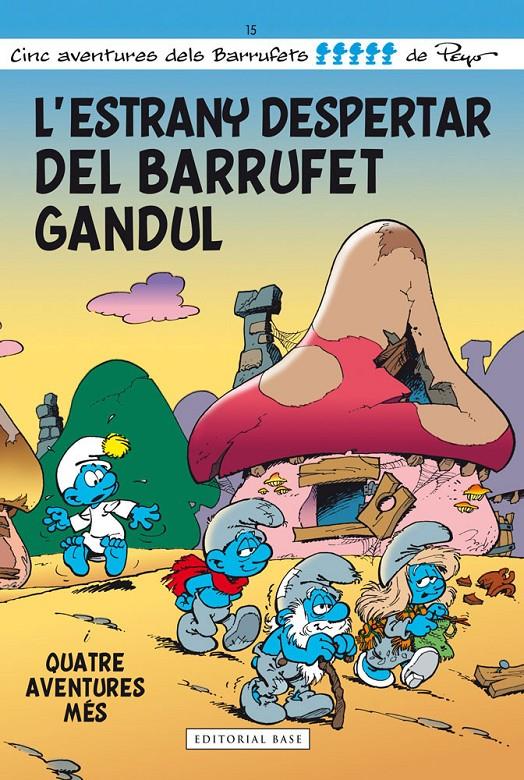 L'ESTRANY DESPERTAR DEL BARRUFET GANDUL | 9788415711667 | CULLIFORD, PIERRE | Galatea Llibres | Llibreria online de Reus, Tarragona | Comprar llibres en català i castellà online