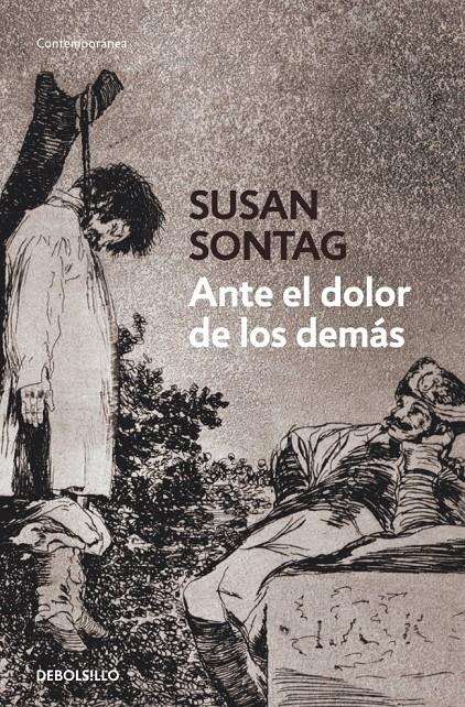 ANTE EL DOLOR DE LOS DEMÁS | 9788499082370 | SONTAG, SUSAN | Galatea Llibres | Librería online de Reus, Tarragona | Comprar libros en catalán y castellano online