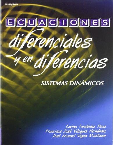 ECUACIONES DIFERENCIALES Y EN DIFERENCIAS. SISTEMAS DINAMICO | 9788497321983 | FERNANDEZ PEREZ, CARLOS | Galatea Llibres | Llibreria online de Reus, Tarragona | Comprar llibres en català i castellà online