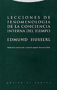 LECCIONES DE FENOMENOLOGIA DE LA CONCIENCIA INTERNA DEL TIEM | 9788481645675 | HUSSERL, EDMUND | Galatea Llibres | Librería online de Reus, Tarragona | Comprar libros en catalán y castellano online