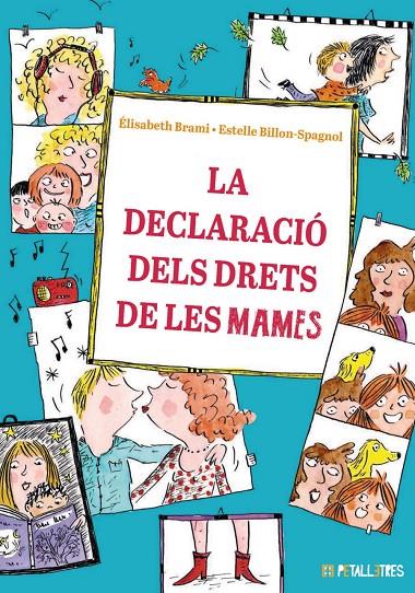 LA DECLARACIÓ DELS DRETS DE LES MAMES | 9788419893246 | BRAMI, ÉLISABETH | Galatea Llibres | Librería online de Reus, Tarragona | Comprar libros en catalán y castellano online