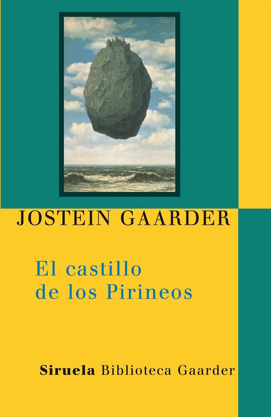 CASTILLO DE LOS PIRINEOS, EL | 9788498413359 | GAARDER, JOSTEIN | Galatea Llibres | Librería online de Reus, Tarragona | Comprar libros en catalán y castellano online