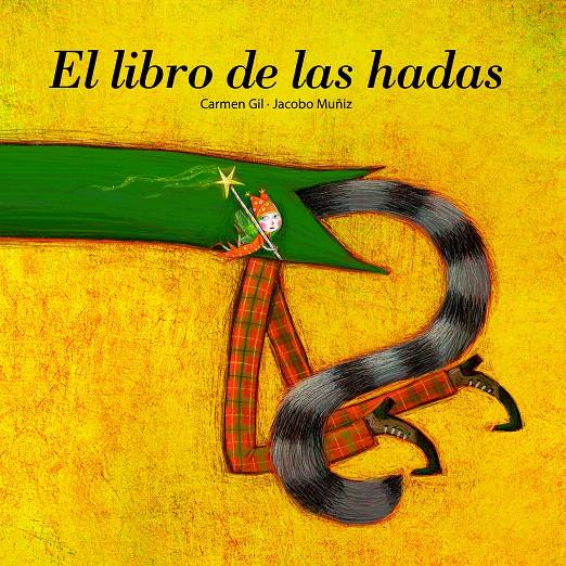 LIBRO DE LAS HADAS, EL | 9788493576516 | GIL MARTINEZ, CARMEN (1962- ) | Galatea Llibres | Librería online de Reus, Tarragona | Comprar libros en catalán y castellano online