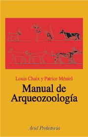 MANUAL DE ARQUEOZOOLOGÍA | 9788434467729 | CHAIX, LOUIS | Galatea Llibres | Llibreria online de Reus, Tarragona | Comprar llibres en català i castellà online