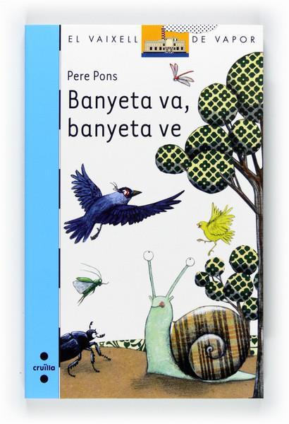 BANYETA VA, BANYETA VE | 9788466128179 | PONS I CLAR, PERE | Galatea Llibres | Llibreria online de Reus, Tarragona | Comprar llibres en català i castellà online