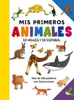 MIS PRIMEROS ANIMALES EN INGLÉS Y EN ESPAÑOL | 9788428536097 | Galatea Llibres | Llibreria online de Reus, Tarragona | Comprar llibres en català i castellà online