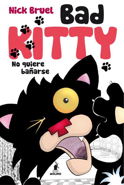 BAD KITTY NO QUIERE BAÑARSE | 9788427203266 | BRUEL, NICK | Galatea Llibres | Librería online de Reus, Tarragona | Comprar libros en catalán y castellano online