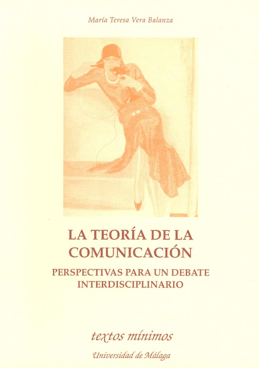 TEORIA DELA COMUNICACION.PERSPECTIVAS PARA UN DEBA | 9788474962888 | VERA BALANZA, Mª TERESA | Galatea Llibres | Llibreria online de Reus, Tarragona | Comprar llibres en català i castellà online