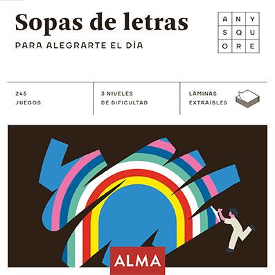 SOPAS DE LETRAS PARA ALEGRARTE EL DÍA | 9788418008481 | Galatea Llibres | Llibreria online de Reus, Tarragona | Comprar llibres en català i castellà online