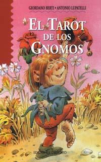 TAROT DE LOS GNOMOS, EL | 9788477207184 | BERTI, GIORDANO | Galatea Llibres | Llibreria online de Reus, Tarragona | Comprar llibres en català i castellà online