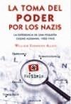 TOMA DEL PODER POR LOS NAZIS, LA | 9788466639422 | SHERIDAN ALLEN,WILLIAM | Galatea Llibres | Librería online de Reus, Tarragona | Comprar libros en catalán y castellano online